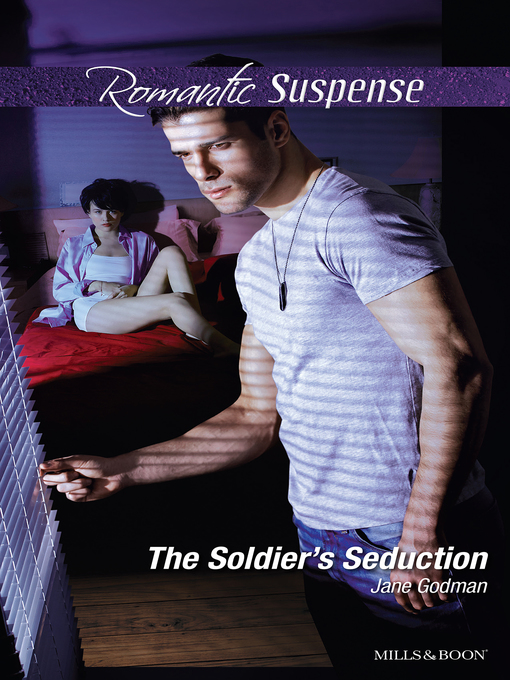 Title details for The Soldier's Seduction by Jane Godman - Available